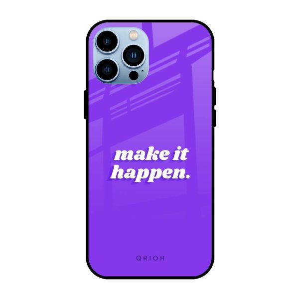 Make it Happen Glass Case for iPhone 13 Pro Online